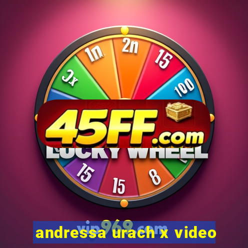 andressa urach x video